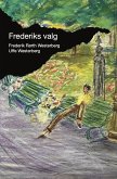 Frederiks valg (eBook, ePUB) Frederiks valg (eBook, ePUB)