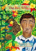 The Bee Wife (eBook, ePUB) The Bee Wife (eBook, ePUB)