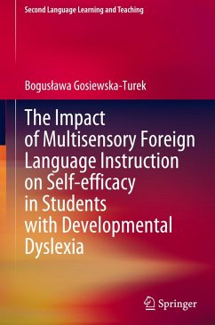 Cover The Impact of Multisensory Foreign Language Instruction on Self-efficacy in Students with Developmental Dyslexia