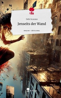 Cover Jenseits der Wand. Life is a Story - story.one