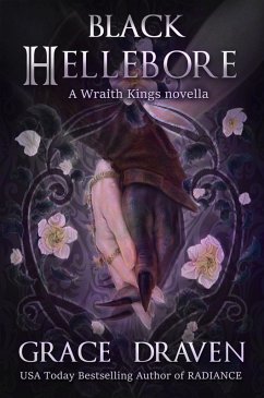 Black Hellebore (World of the Wraith Kings, #3.1) (eBook, ePUB) - Draven, Grace