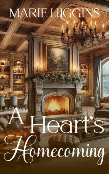 A Heart's Homecoming (Love Under Fire, #4) (eBook, ePUB)