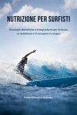 Nutrizione per surfisti (eBook, ePUB) Nutrizione per surfisti (eBook, ePUB)