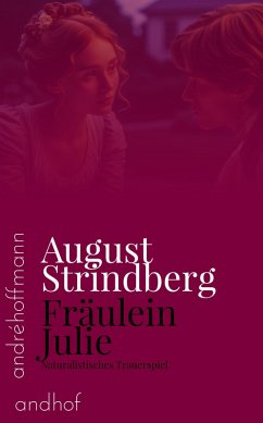 Fräulein Julie (eBook, ePUB) - Strindberg, August