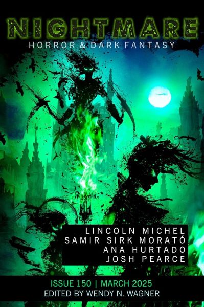 Nightmare Magazine, Issue 150 (March 2025) (eBook, ePUB) Nightmare Magazine, Issue 150 (March 2025) (eBook, ePUB)