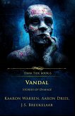Vandal: Stories of Damage (eBook, ePUB) Vandal: Stories of Damage (eBook, ePUB)