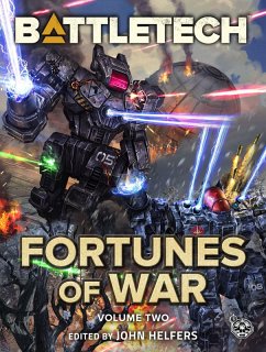 BattleTech: Fortunes of War, Volume 2 (eBook, ePUB) - Helfers, John