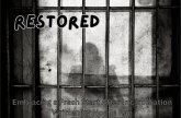 Restored: Embracing a Fresh Start After Incarceration (eBook, ePUB) Restored: Embracing a Fresh Start After Incarceration (eBook, ePUB)