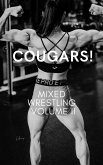 Cougars! Mixed Wrestling Volume II (eBook, ePUB)