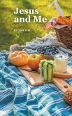 Jesus and Me (eBook, ePUB)