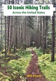 50 Iconic Hiking Trails Across the United States (eBook, ePUB)