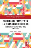 Technology Transfer to Latin American Countries (eBook, ePUB)