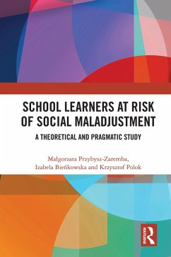 Cover School Learners at Risk of Social Maladjustment (eBook, PDF)