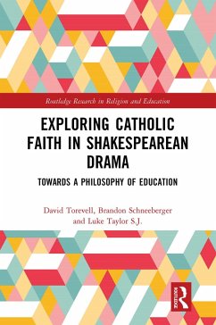 Cover Exploring Catholic Faith in Shakespearean Drama (eBook, ePUB)