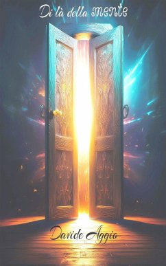 Di là della mente (eBook, ePUB) - Aggio, Davide