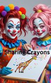 Sharing Crayons (eBook, ePUB) Sharing Crayons (eBook, ePUB)