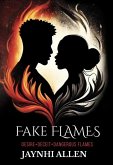 Fake Flames (eBook, ePUB)