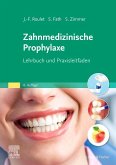 Zahnmedizinische Prophylaxe Zahnmedizinische Prophylaxe