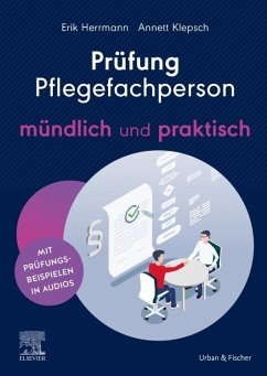 Prüfung Pflegefachperson - mündlich und praktisch - Klepsch, Annett; Herrmann, Erik