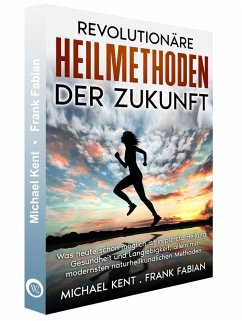 Cover Revolutionäre Heilmethoden der Zukunft