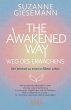 THE AWAKENED WAY - WEG DES ERWACHENS - Bild 1