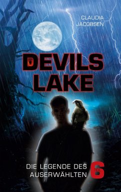Devils Lake - Die Legende des Auserwählten - Jacobsen, Claudia