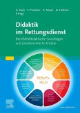 Didaktik im Rettungsdienst Didaktik im Rettungsdienst