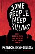 Some People Need Killing - Bild 1