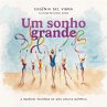 Um sonho grande (eBook, ePUB) - Bild 1