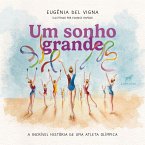 Um sonho grande (eBook, ePUB)