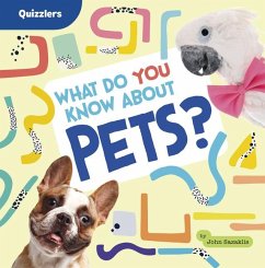 Cover What Do You Know about Pets?