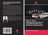 Índia e China Emergentes-Estudo da Competitividade dos Destinos Empresariais