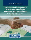 Sustainable Management Practices for Employee Retention and Recruitment Sustainable Management Practices for Employee Retention and Recruitment