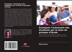 Cover Enseigner l'autonomie des étudiants par le biais de groupes d'étude