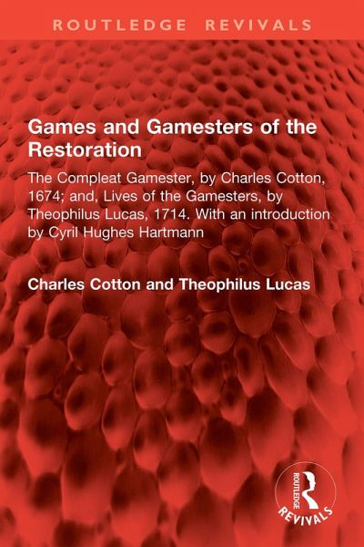 Games and Gamesters of the Restoration (eBook, PDF) Games and Gamesters of the Restoration (eBook, PDF)