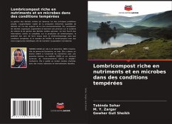 Lombricompost riche en nutriments et en microbes dans des conditions tempérées - Sehar, Tabinda;Zargar, M. Y.;Gull Sheikh, Gowher