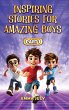 Inspiring Stories for Amazing Boys - Bild 1