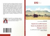 Impacts du conflit homme-faune en périphérie du parc Mwagna (Gabon) Impacts du conflit homme-faune en périphérie du parc Mwagna (Gabon)