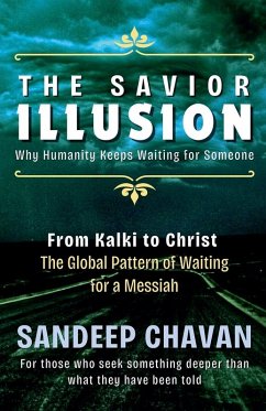 The Savior Illusion - Chavan, Sandeep