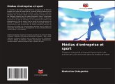 Médias d'entreprise et sport Médias d'entreprise et sport