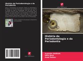 História da Periodontologia e da Periodontia