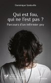 Qui est fou, qui ne l'est pas ? Qui est fou, qui ne l'est pas ?