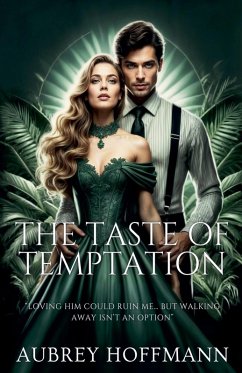 The Taste of Temptation - Hoffmann, Aubrey