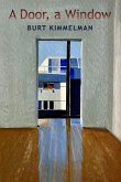 A Door, a Window A Door, a Window