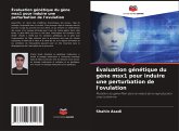 Évaluation génétique du gène msx1 pour induire une perturbation de l'ovulation Évaluation génétique du gène msx1 pour induire une perturbation de l'ovulation