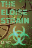 The Eloise Strain The Eloise Strain