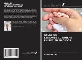 ATLAS DE LESIONES CUTÁNEAS EN RECIÉN NACIDOS