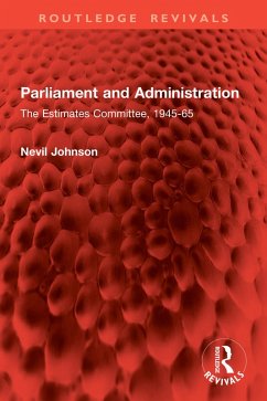 Parliament and Administration (eBook, PDF) - Johnson, Nevil