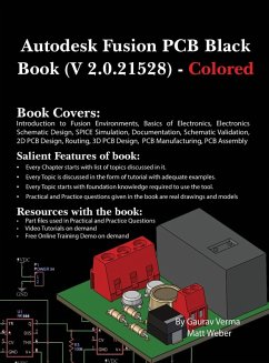 Autodesk Fusion PCB Black Book (2.0.21528) - Verma, Gaurav; Weber, Matt