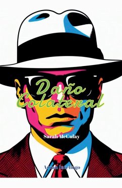 Daño Colateral - McCulay, Sarah Daño Colateral - McCulay, Sarah